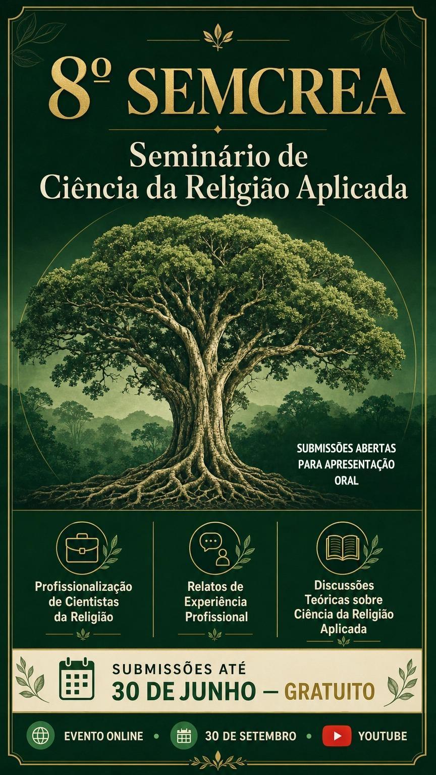 8º SEMCREA - Seminário de Ciência da Religião Aplicada 8º SEMCREA - Seminário de Ciência da Religião Aplicada