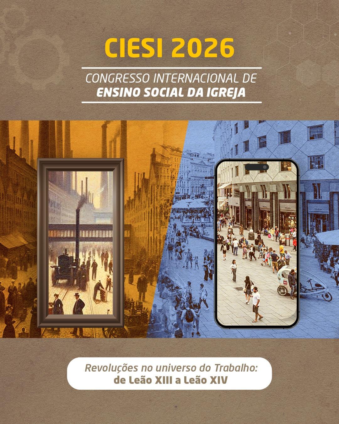 Congresso Internacional de Ensino Social da Igreja - CIESI 2026