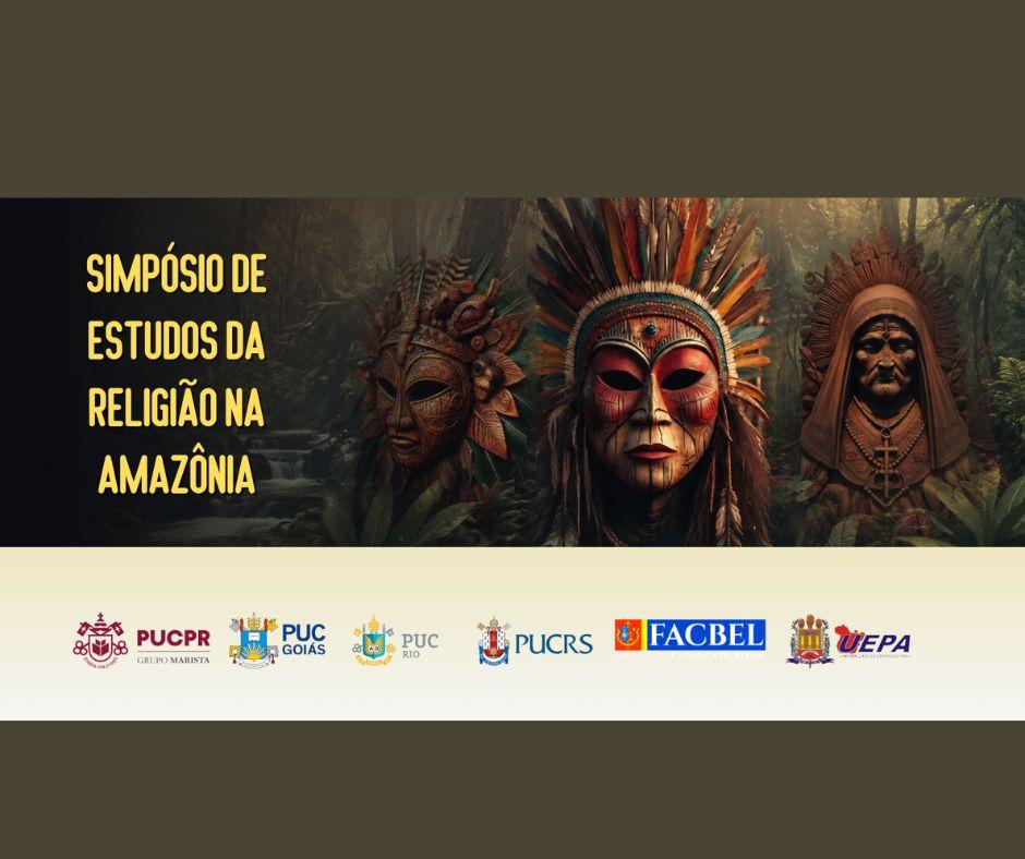 II Simpósio de Estudos das Religiões e Espiritualidades na Amazônia II Simpósio de Estudos das Religiões e Espiritualidades na Amazônia